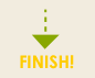 FINISH!